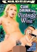 Grossansicht : Cover : Cum Drink My Vintage Wine