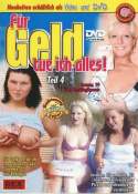 Grossansicht : Cover : Fr Geld tue ich alles - Teil 4